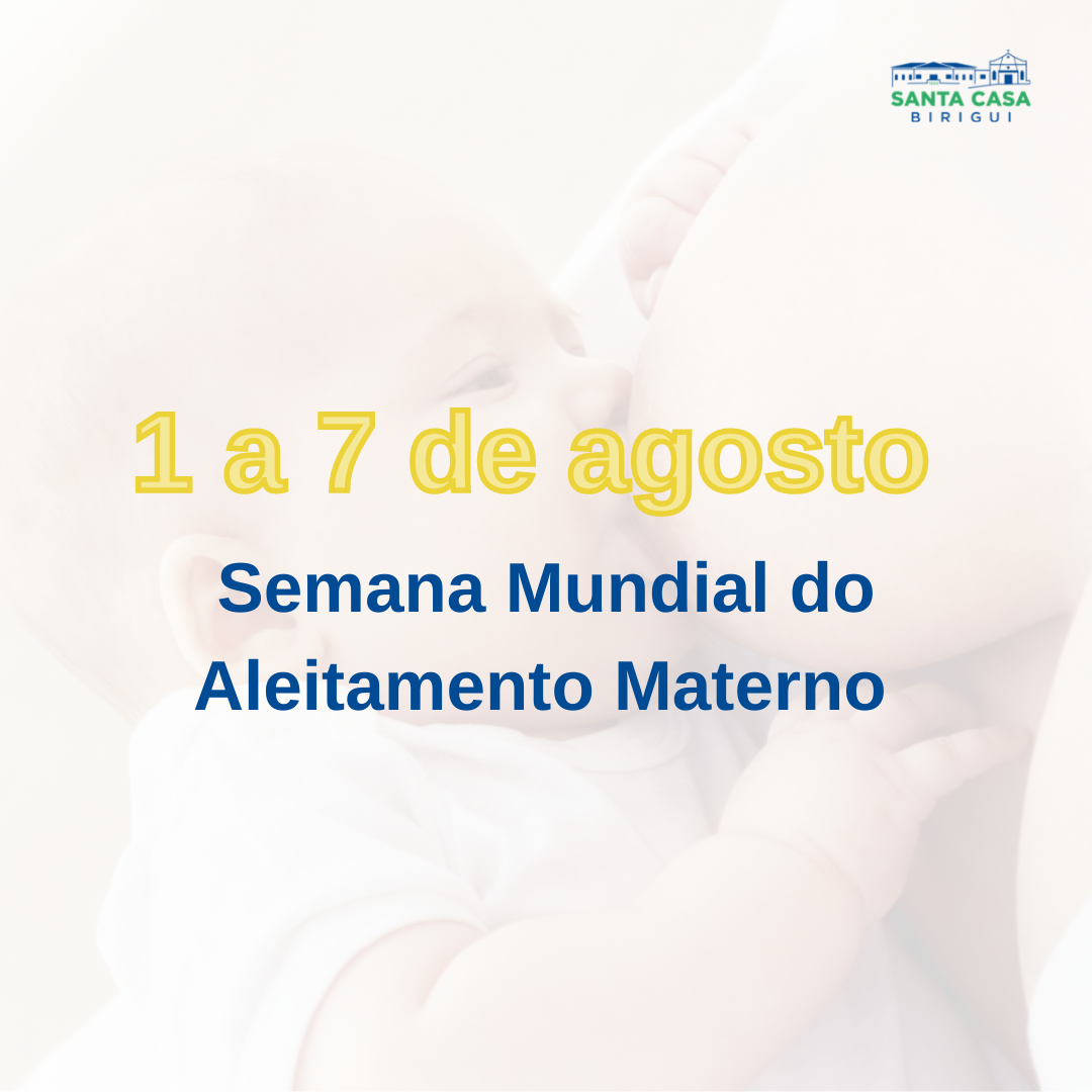 Semana Mundial do Aleitamento Materno