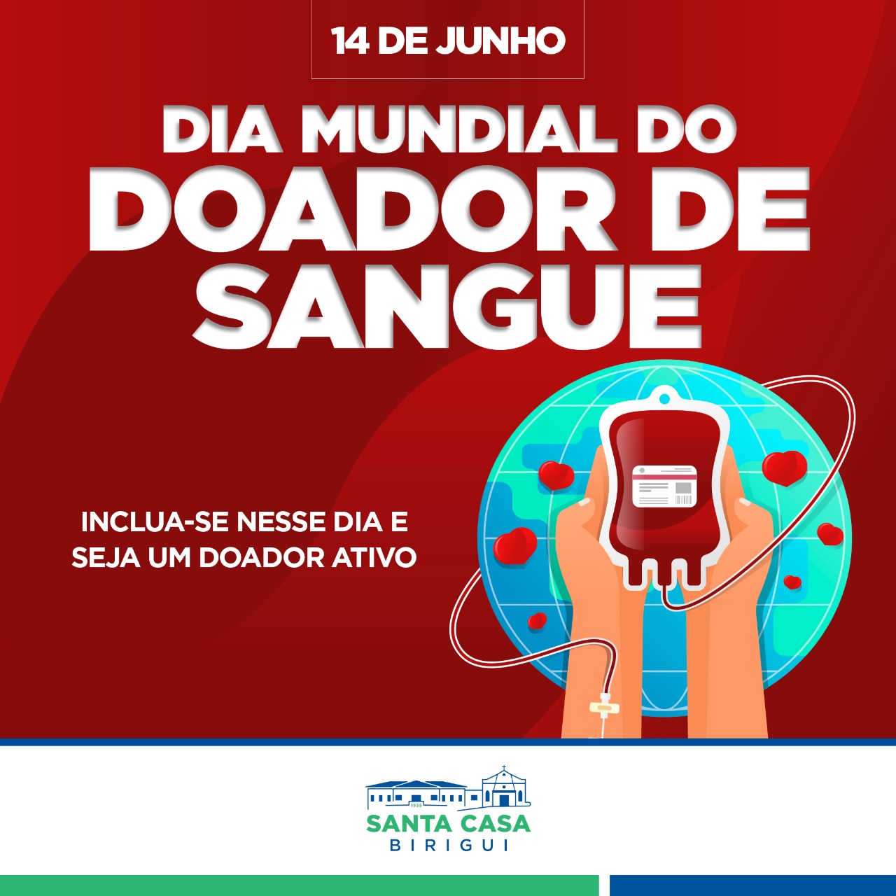 14 de junho – Dia Mundial do Doador de Sangue