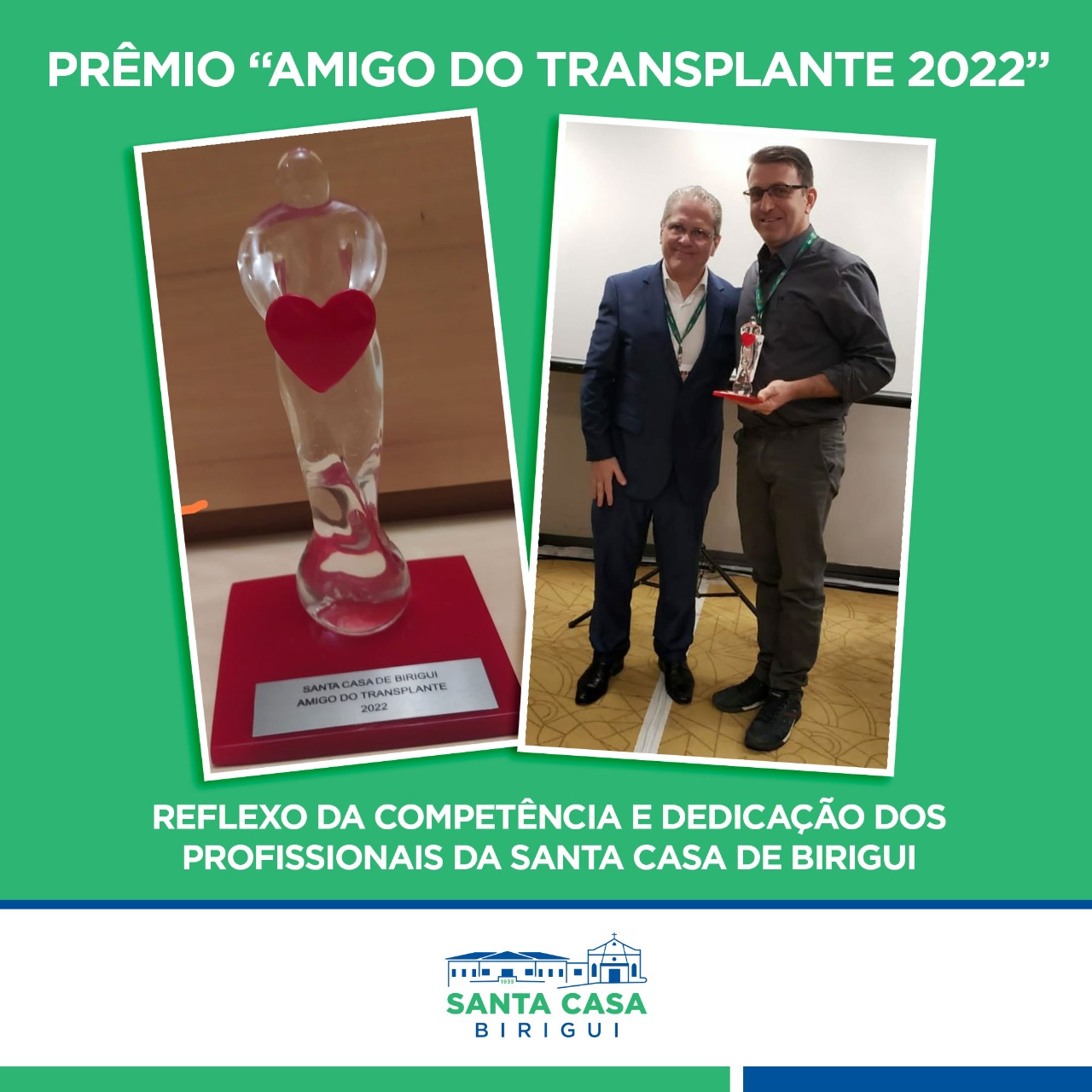 Santa Casa recebe prêmio “Amigo do Transplante 2022”