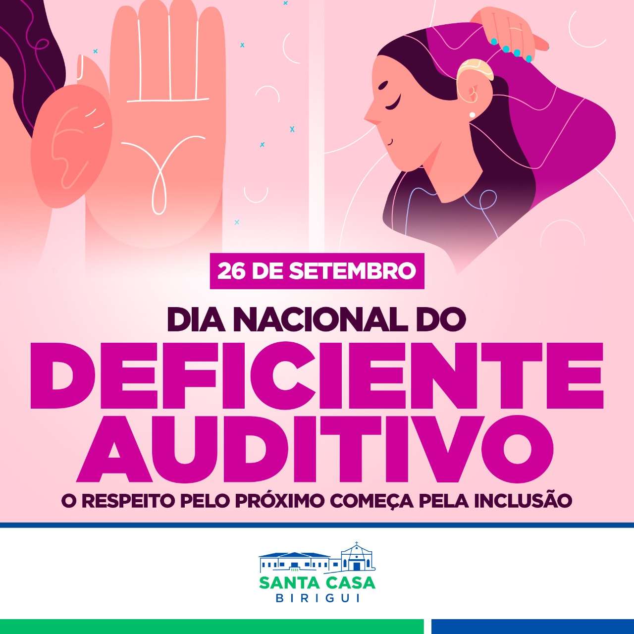27 de setembro – Dia Nacional do Deficiente Auditivo