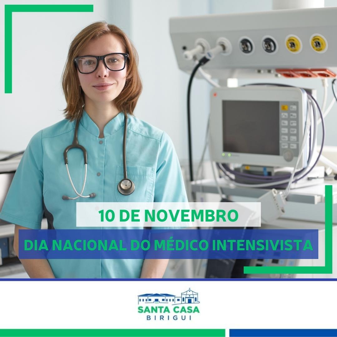 10 de Novembro – Dia Nacional do Médico Intensivista