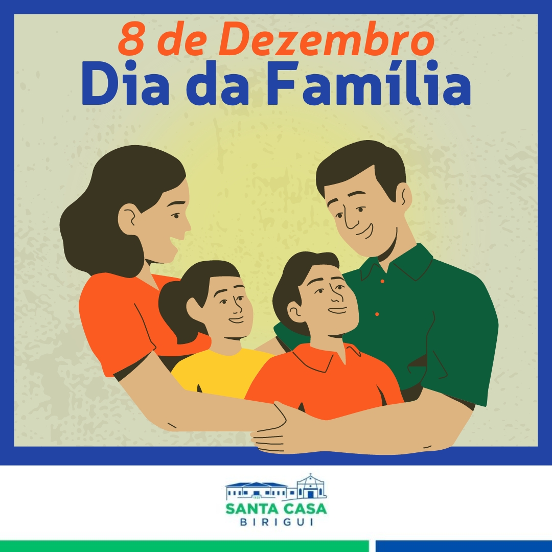 8 de Dezembro – Dia da Família